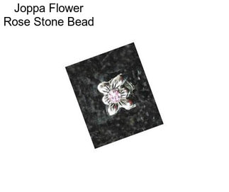 Joppa Flower Rose Stone Bead