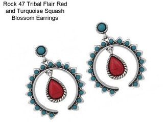 Rock 47 Tribal Flair Red and Turquoise Squash Blossom Earrings