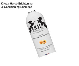 Knotty Horse Brightening & Conditioning Shampoo