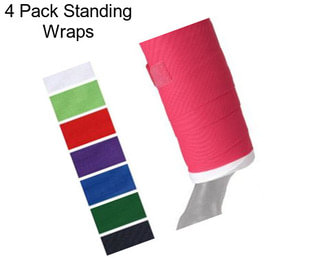4 Pack Standing Wraps
