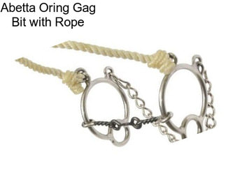 Abetta Oring Gag Bit with Rope