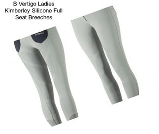 B Vertigo Ladies Kimberley Silicone Full Seat Breeches