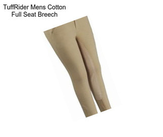 TuffRider Mens Cotton Full Seat Breech