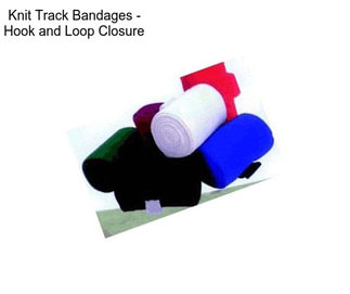 Knit Track Bandages - Hook and Loop Closure