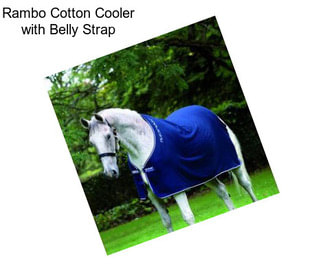 Rambo Cotton Cooler with Belly Strap