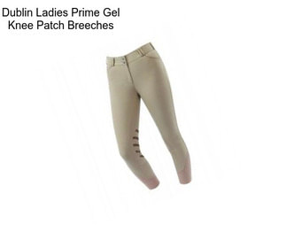 Dublin Ladies Prime Gel Knee Patch Breeches
