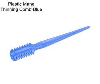 Plastic Mane Thinning Comb-Blue