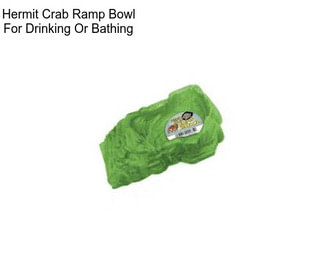 Hermit Crab Ramp Bowl For Drinking Or Bathing