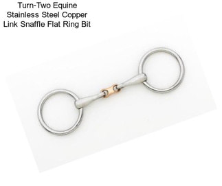 Turn-Two Equine Stainless Steel Copper Link Snaffle Flat Ring Bit