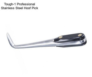 Tough-1 Professional Stainless Steel Hoof Pick