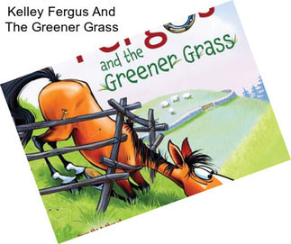 Kelley Fergus And The Greener Grass