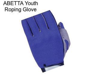 ABETTA Youth Roping Glove