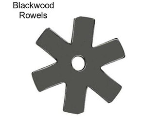 Blackwood Rowels