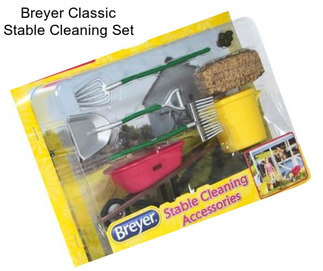 Breyer Classic Stable Cleaning Set