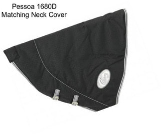 Pessoa 1680D Matching Neck Cover