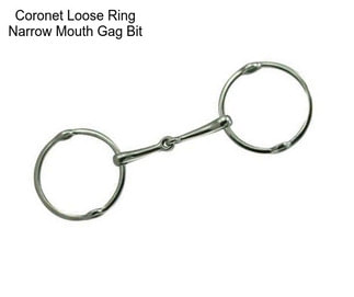 Coronet Loose Ring Narrow Mouth Gag Bit