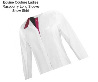 Equine Couture Ladies Raspberry Long Sleeve Show Shirt