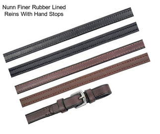 Nunn Finer Rubber Lined Reins With Hand Stops