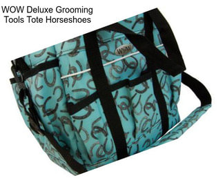 WOW Deluxe Grooming Tools Tote Horseshoes