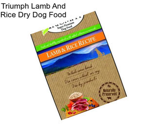 Triumph Lamb And Rice Dry Dog Food