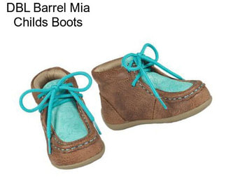 DBL Barrel Mia Childs Boots