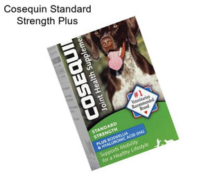 Cosequin Standard Strength Plus