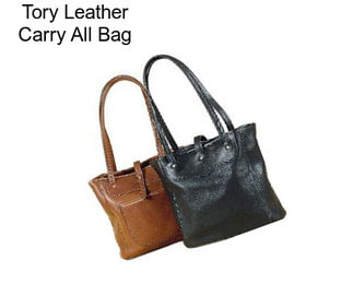 Tory Leather Carry All Bag