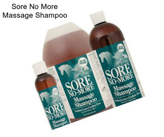 Sore No More Massage Shampoo