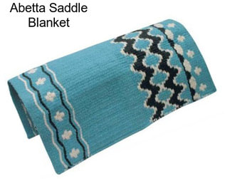 Abetta Saddle Blanket