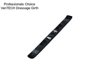 Professionals Choice VenTECH Dressage Girth