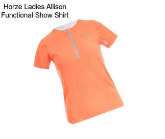 Horze Ladies Allison Functional Show Shirt