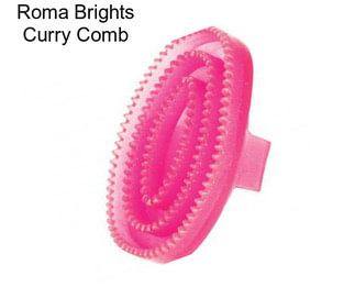 Roma Brights Curry Comb