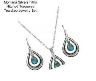 Montana Silversmiths Hitched Turquoise Teardrop Jewelry Set