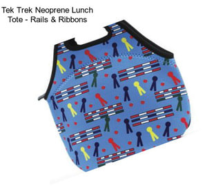 Tek Trek Neoprene Lunch Tote - Rails & Ribbons