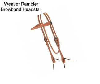 Weaver Rambler Browband Headstall