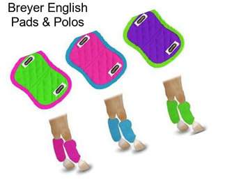 Breyer English Pads & Polos