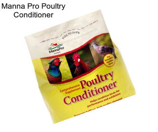 Manna Pro Poultry Conditioner