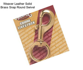 Weaver Leather Solid Brass Snap Round Swivel