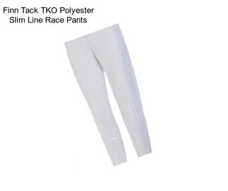 Finn Tack TKO Polyester Slim Line Race Pants