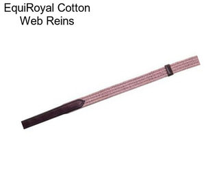 EquiRoyal Cotton Web Reins