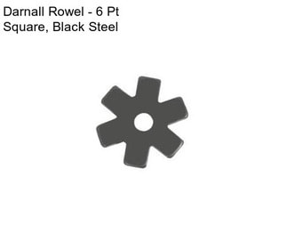 Darnall Rowel - 6 Pt Square, Black Steel