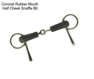 Coronet Rubber Mouth Half Cheek Snaffle Bit