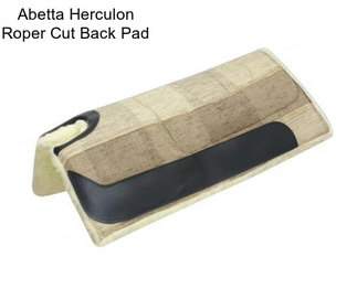 Abetta Herculon Roper Cut Back Pad