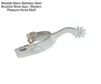 Metalab Mens Stainless Steel Brushed Show Spur, Western Pleasure Horse Motif