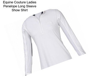 Equine Couture Ladies Penelope Long Sleeve Show Shirt