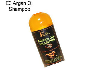 E3 Argan Oil Shampoo