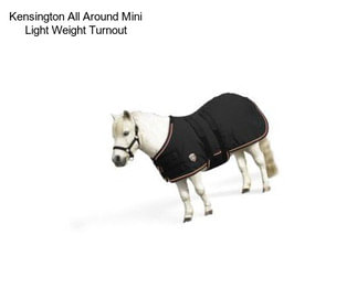 Kensington All Around Mini Light Weight Turnout