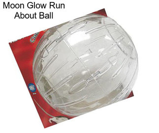 Moon Glow Run About Ball