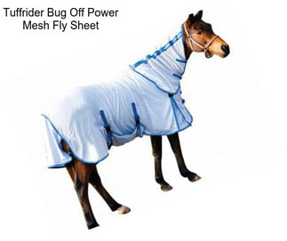 Tuffrider Bug Off Power Mesh Fly Sheet