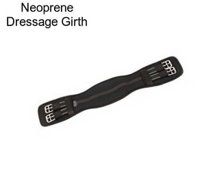 Neoprene Dressage Girth